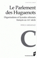 Le Parlement des Huguenots