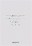 Bibliographie européenne des travaux sur l'URSS et l'Europe de l'Est/European Bibliography of Soviet, East European and Slavonic Studies/Europäische Bibliographie zur Osteuropaforschung