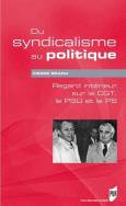 Du syndicalisme au politique