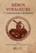 Héros voyageurs et constructions identitaires