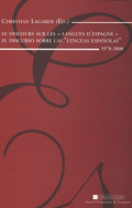 Le discours sur les « langues d'Espagne » – El discurso sobre las 'lenguas españolas' (1978-2008)