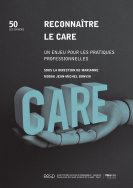 Reconnaître le care