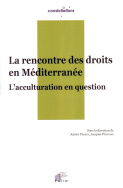 La rencontre des droits en Méditerranée