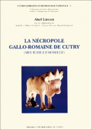 La nécropole gallo-romaine de Cutry, Meurthe-et-Moselle