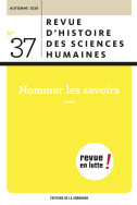 Revue d'histoire des sciences humaines, n° 37/Automne 2020