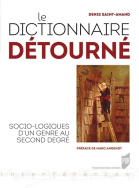 Le dictionnaire détourné