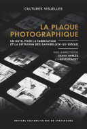 La plaque photographique