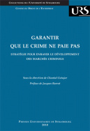 Garantir que le crime ne paie pas