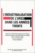 L'industrialisation de l'URSS dans les années trente