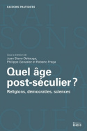 Quel âge post-séculier ?