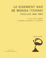 Le gisement sao de Mdaga (Tchad)