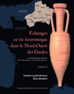 Échanges et vie économique dans le Nord-Ouest des Gaulles-Volume I/ Volume II