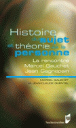 Histoire du sujet et théorie de la personne