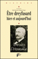 àŠtre dreyfusard hier et aujourd'hui