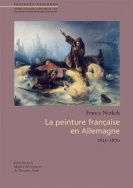 La peinture française en Allemagne, 1815 - 1870