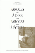 Paroles à dire, paroles à écrire