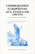 L'immigration européenne aux États-Unis, 1880-1910