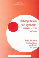 Psychologie du travail et des organisations : des savoirs au service de l'action