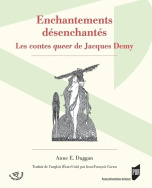 Enchantements désenchantés