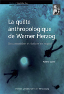 La quête anthropologique de Werner Herzog