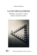 La fin des illusions