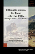 L'honnête homme, l'or blanc et le Duc d'Albe