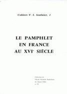 Le pamphlet en France au XVI<sup>e</sup> siècle