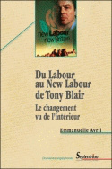 Du Labour au New Labour de Tony Blair