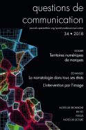 Questions de communication, n° 34/2018