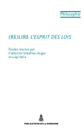 (Re)lire <i>L'Esprit des lois</i>