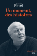 Un moment, des histoires