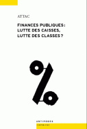 Finances publiques : lutte des caisses, lutte des classes ?