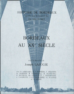 Bordeaux au XX<sup>e</sup> siècle