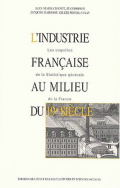 L'industrie française au milieu du 19e siècle