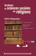 Archives de sciences sociales des religions, n° 148/2009