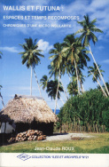 Wallis et Futuna : Espaces et temps recomposés