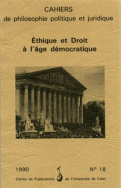 n° 18, 1990 :  Éthique et Droit à l'âge démocratique