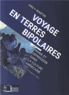 Voyage en terres bipolaires