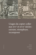 Usages du copier-coller aux XVIe et XVIIe siècles