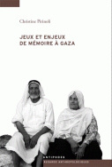 Jeux et enjeux de mémoire à Gaza