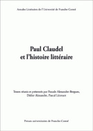 Paul Claudel et l'histoire littéraire