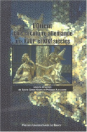 L'Orient dans la culture allemande aux 18<sup>e</sup> et 19<sup>e</sup> siècles