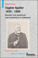 Eugène Spuller 1835-1896