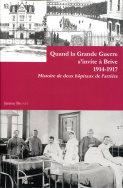 Quand la Grande Guerre s'invite à Brive 1914 - 1917