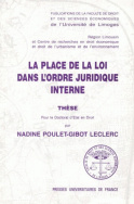 La place de la loi dans l'ordre juridique interne