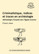 Criminalistique, indices et traces en archéologie