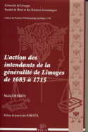 L'action des intendants de la généralité de Limoges de 1683 à 1715