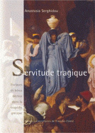 Servitude tragique