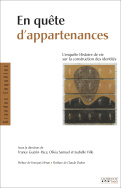 En quête d'appartenances