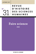 Revue d'histoire des sciences humaines, n° 31/Automne 2017